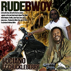 Rude Bwoy (feat. Chuckle Berry)