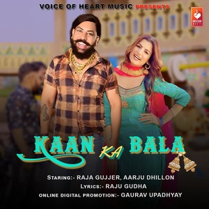 Kaan Ka Bala