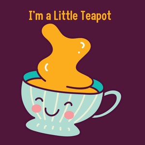 I'm a Little Teapot