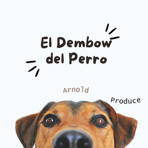 El Dembow Del Perro