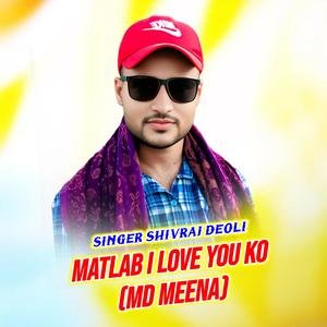 Matlab I Love You Ko (Md Meena)