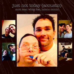 Just Not Today (feat. Helene Cronin) (Acoustic)