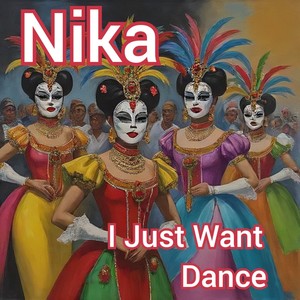 I just want dance (Explicit)