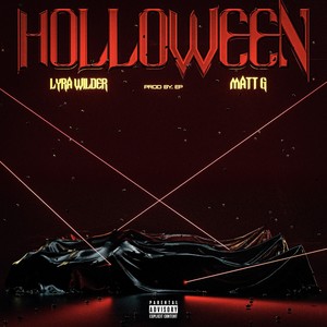 Holloween (feat. Matt G.) (Explicit)