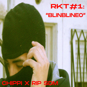 Rkt#1: Blinblineo (Explicit)