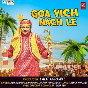 Goa Vich Nach Le