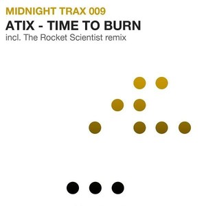 Time to Burn (Original Mix)