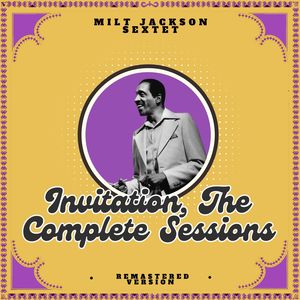 Invitation, the Complete Sessions (Remastered Version)