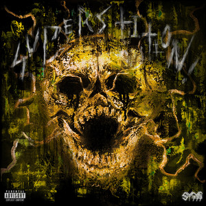 SUPERSTITION (Explicit)
