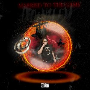 Married to the Game (Explicit)