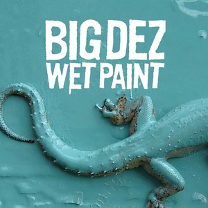 Wet Paint (Explicit)