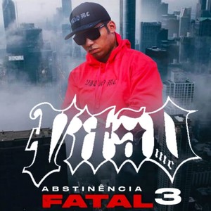 Abstinência Fatal 3 (Explicit)