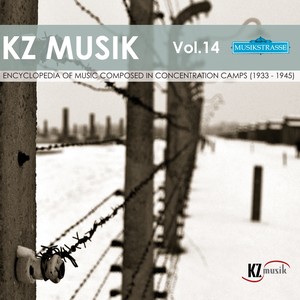 Kz Musik 14 (Encyclopedia of Music Composed in Concetration Camps)