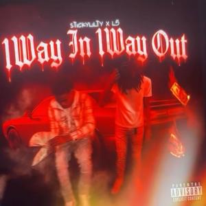 1way In 1Way Out (feat. L5) (Explicit)