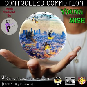 Controlled Commotion (Explicit)