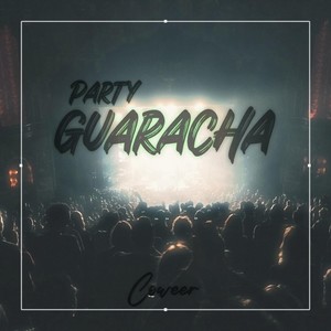 Party Guaracha