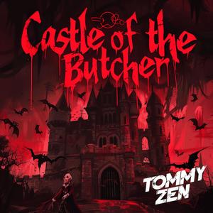 Castle Of The Butcher (Explicit)