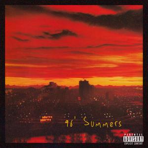 96' Summers (Explicit)