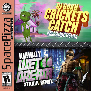 Wet Dream (STAXIA Remix)