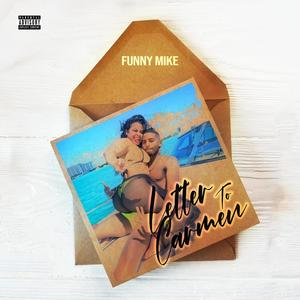 Letter To Carmen (Explicit)