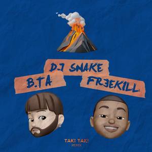 TAKI TAKI FR3EKILL & B.TA RMX