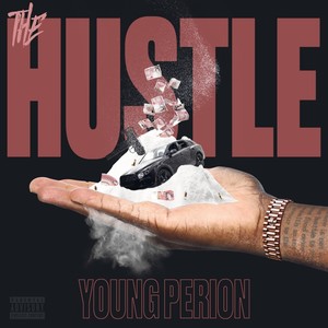 The Hustle (Explicit)