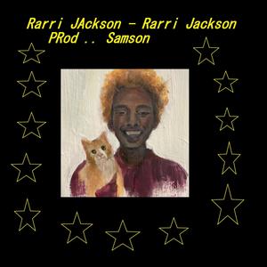 Rarri Jackson (Explicit)