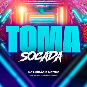 Toma Socada (Explicit)