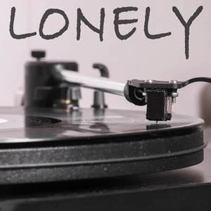 Lonely (Originally Performed by Justin Bieber and Benny Blanco) (Inst.)