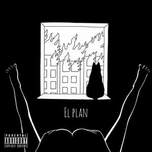 El Plan (Explicit)