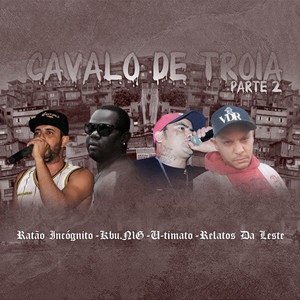 Cavalo de Troia, Pt. 2 (Explicit)