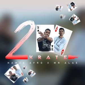 2 Krate (feat. Mester Alae) (Explicit)