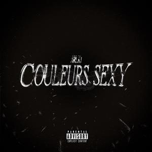 COULEURS SEXY (Explicit)