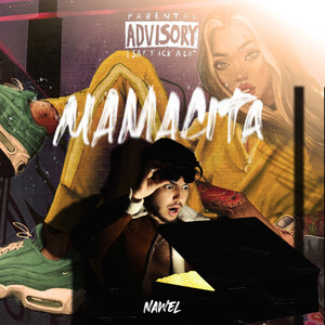 Mamacita (Prod. Mikehall) [Explicit]