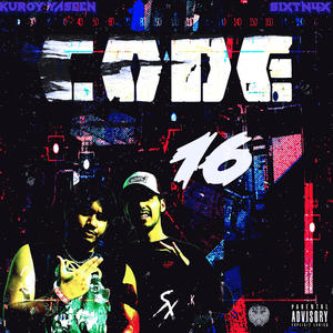 Code 16(feat. Kuroy Yaseen) (Explicit)