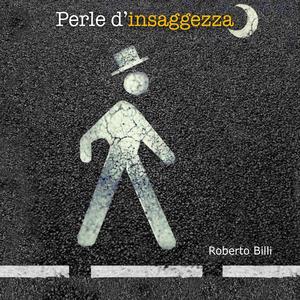 Malinconie di un clown (feat. Adriano Bono)