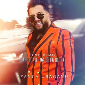 Hai scoate-ma de la block (Zeno Remix)