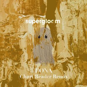 EONA (Chart Reader Remix)