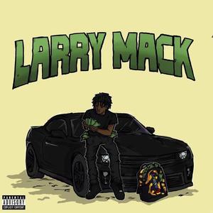 Larry Mack (Explicit)