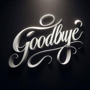Goodbye