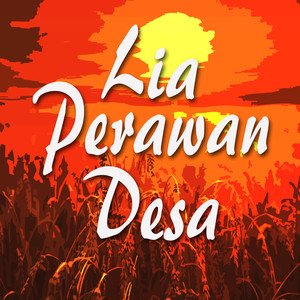 Lia Perawan Desa