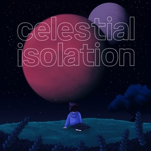 celestial isolation