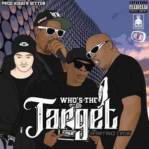 Who's The Target (Explicit)