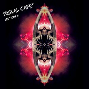 Tribal Cafe'