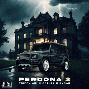 Perdona 2 (Explicit)