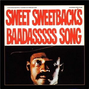 Sweet Sweetback's Baadasssss Song