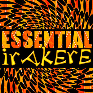 Essential Irakere (Live)