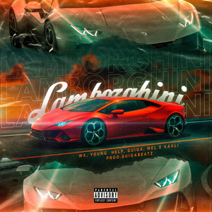 Lamborghini (Explicit)