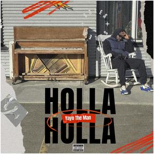 Holla Holla (Explicit)