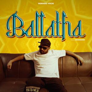 Ballatha (feat. Noidsensi)